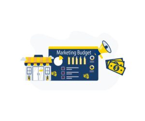 Illustration showing a small business storefront, marketing dashboard, megaphone, and money icons representing a structured marketing budget.